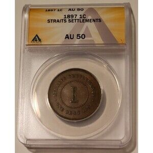 Straits Settlements -Malaysia- Victoria 1897 Cent AU50 ANACS